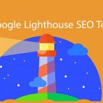 فانوس دریایی گوگل Google lighthouse چیست؟
